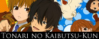 Tonari-no-Kaibutsu-Kun